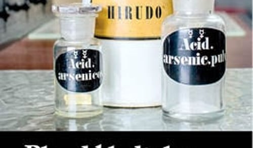 Bland blodiglar och arsenik