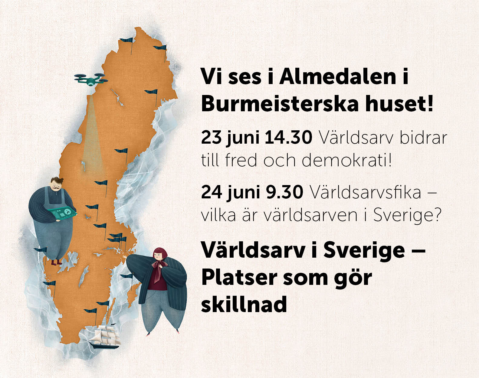 Världsarv i Almedalen